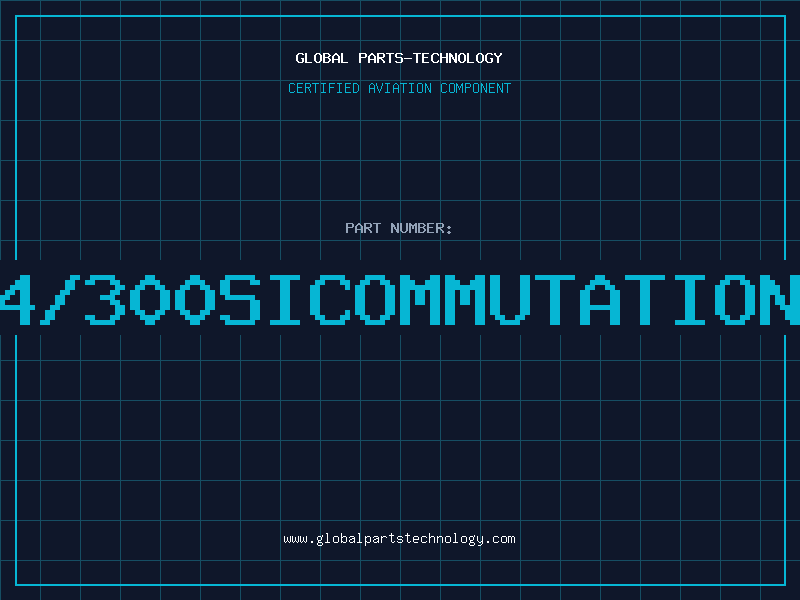Aviation Part BA224/300SICOMMUTATION300V