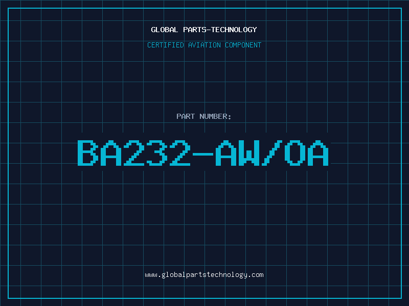 Aviation Part BA232-AW/OA