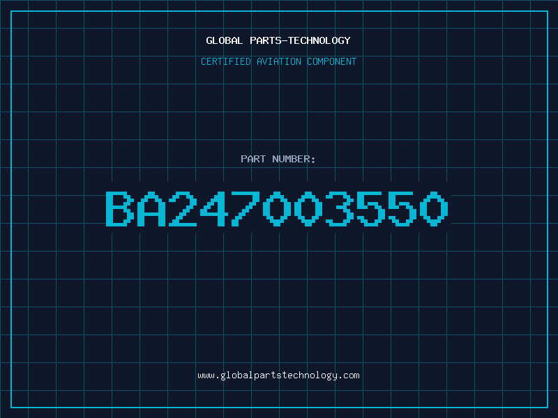 Aviation Part BA247003550