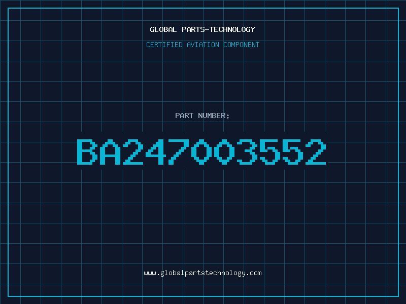 Aviation Part BA247003552