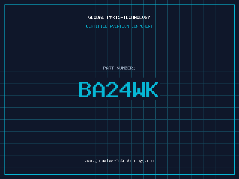 Aviation Part BA24WK