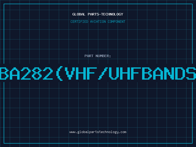 Aviation Part BA282(VHF/UHFBANDS