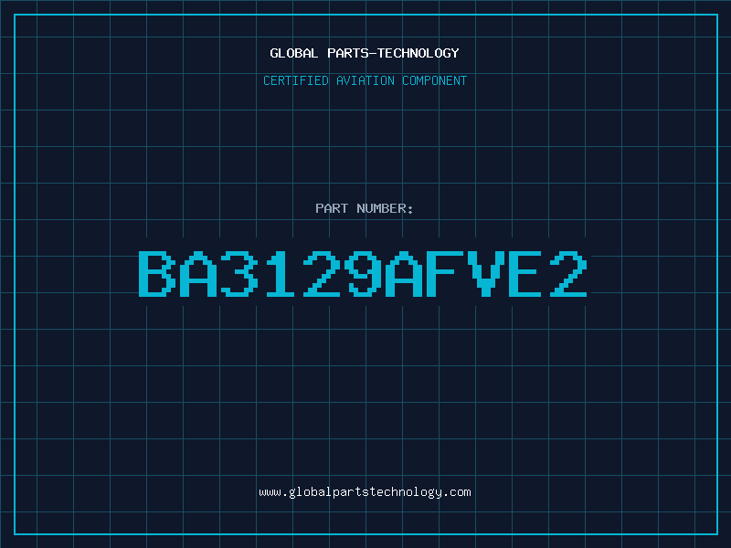 Aviation Part BA3129AFVE2