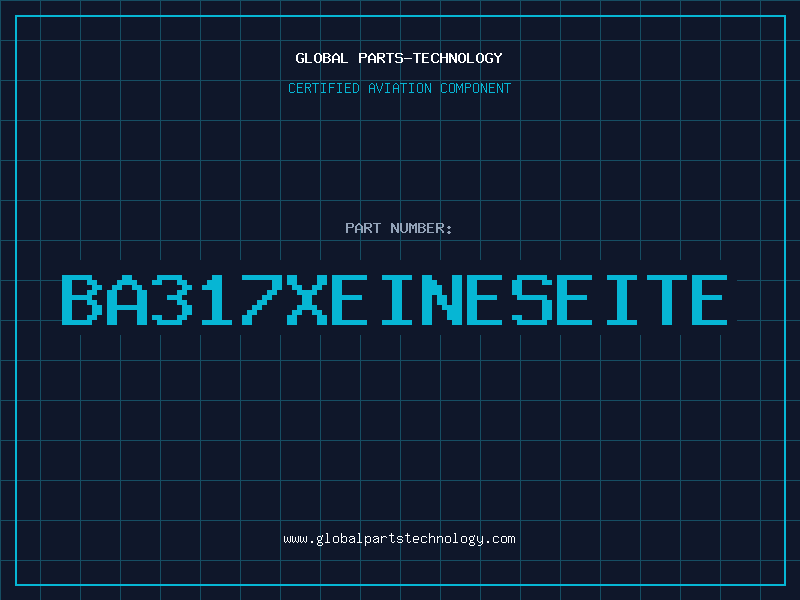 Aviation Part BA317XEINESEITE