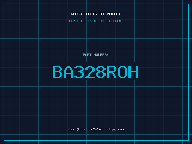 Aviation Part BA328ROH