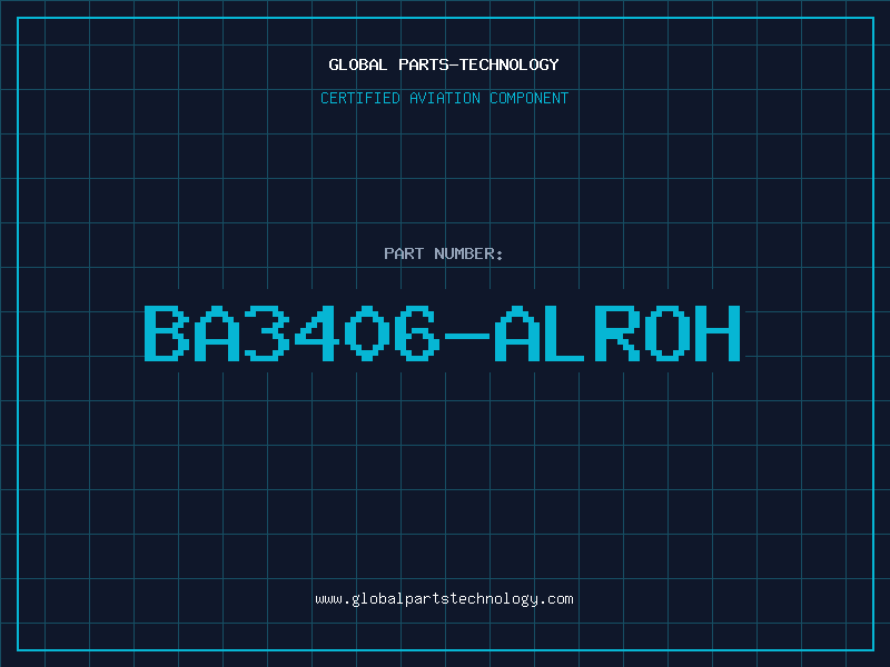 Aviation Part BA3406-ALROH
