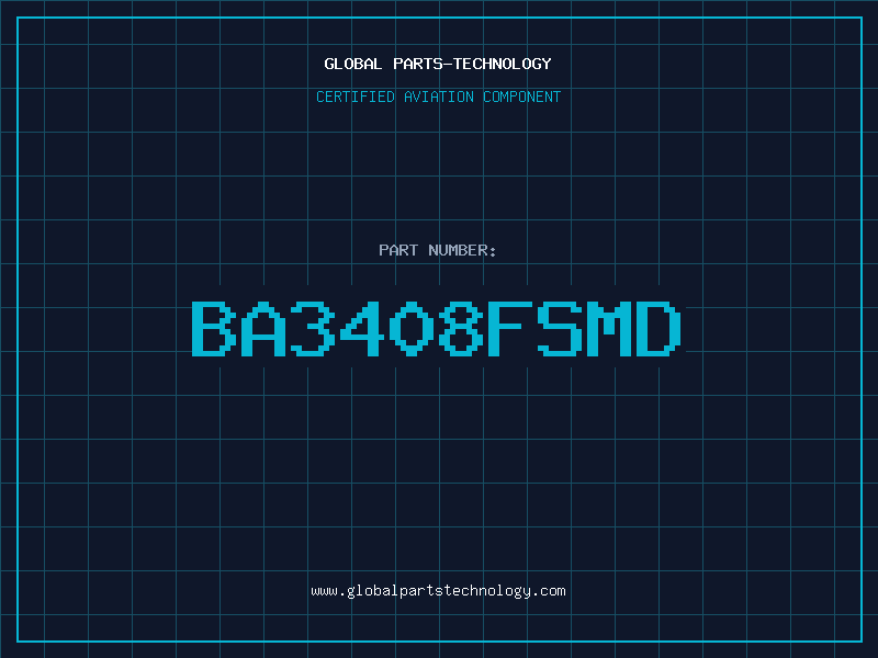 Aviation Part BA3408FSMD