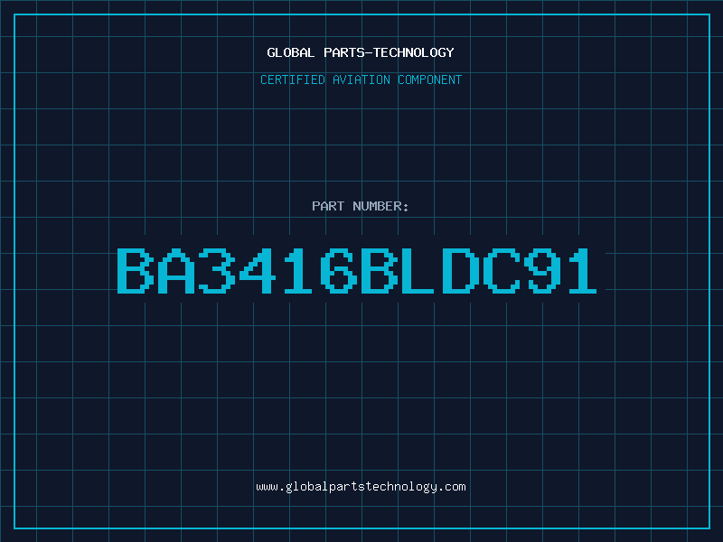 Aviation Part BA3416BLDC91