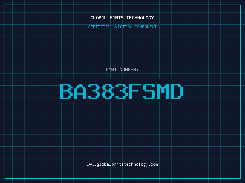 Aviation Part BA383FSMD