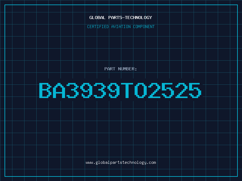 Aviation Part BA3939TO2525