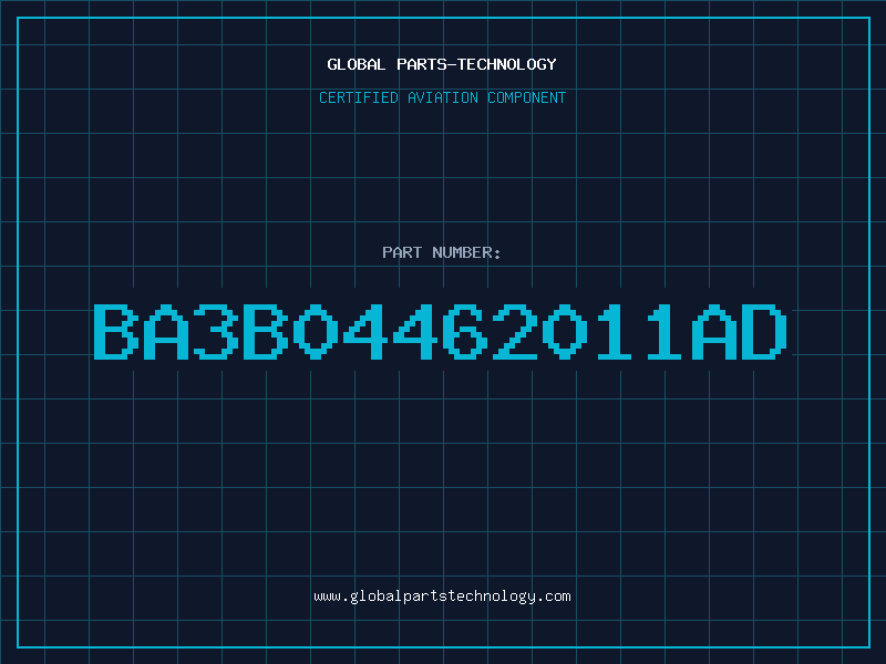 Aviation Part BA3B04462011AD