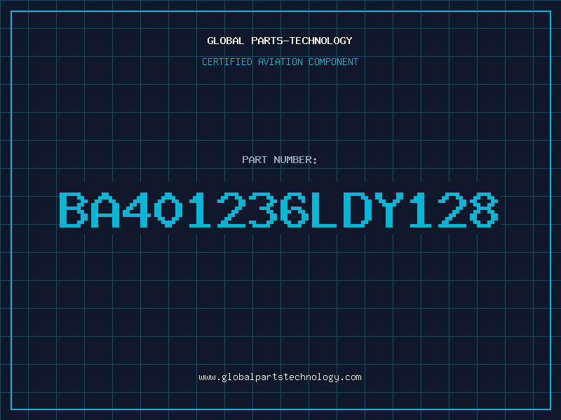 Aviation Part BA401236LDY128