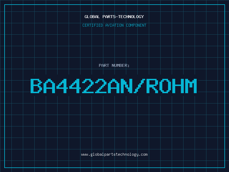 Aviation Part BA4422AN/ROHM
