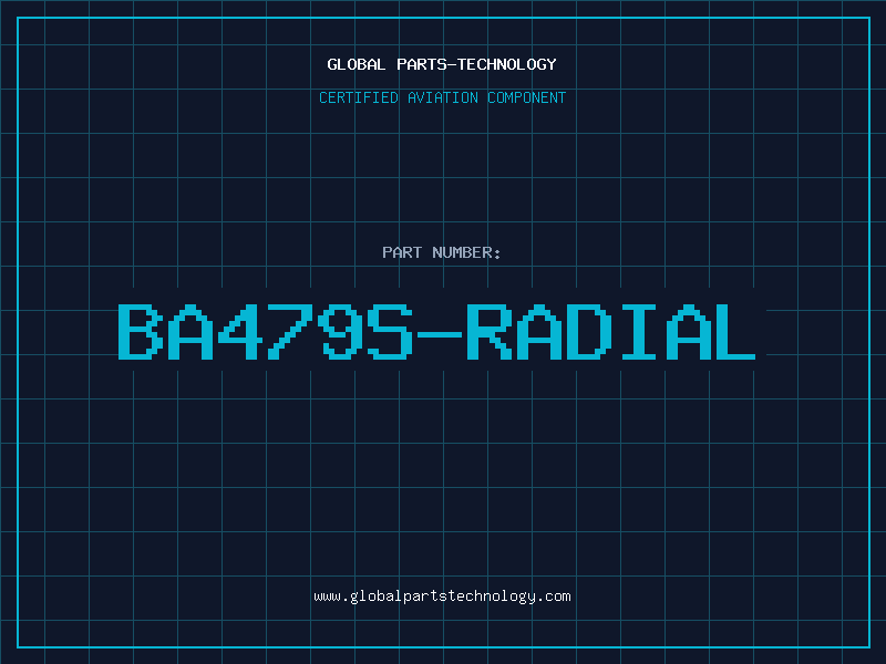 Aviation Part BA479S-RADIAL