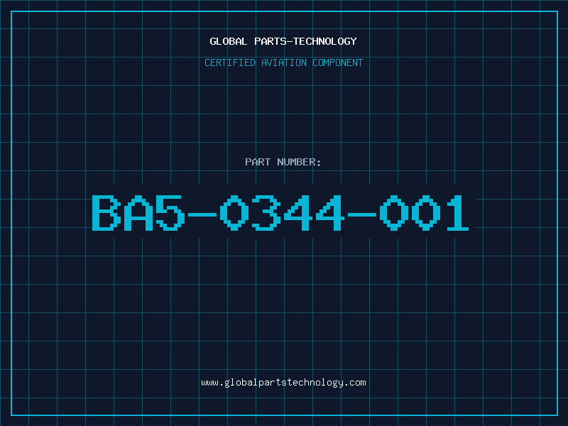 Aviation Part BA5-0344-001