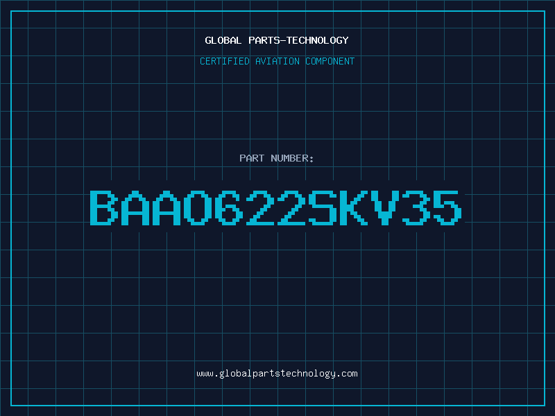 Aviation Part BAAO622SKV35