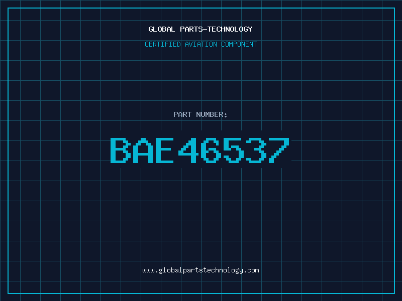 Aviation Part BAE46537