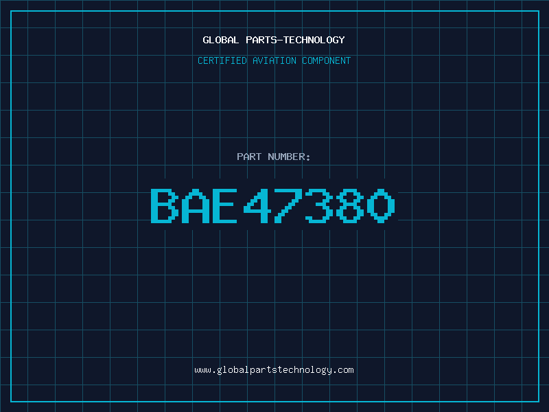 Aviation Part BAE47380