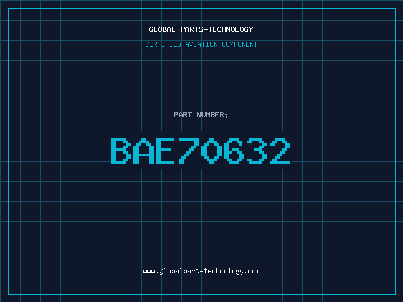 Aviation Part BAE70632
