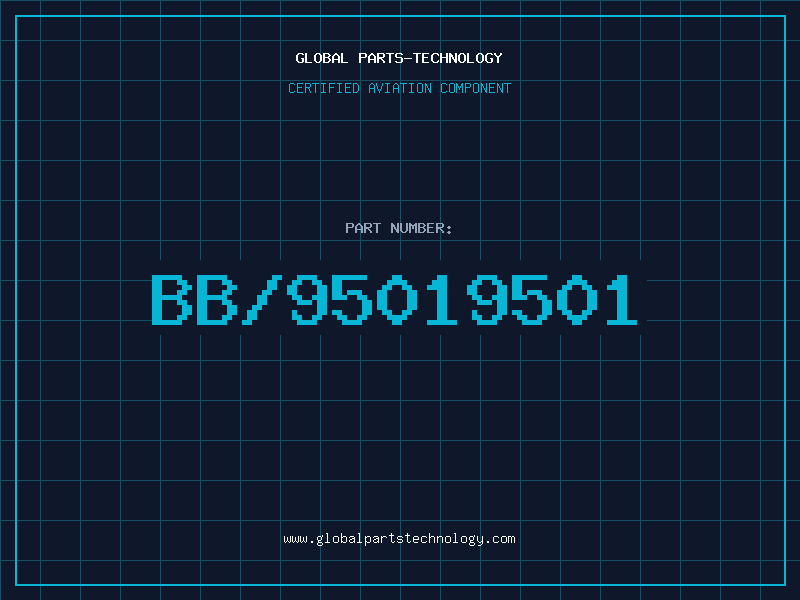 Aviation Part BB/95019501