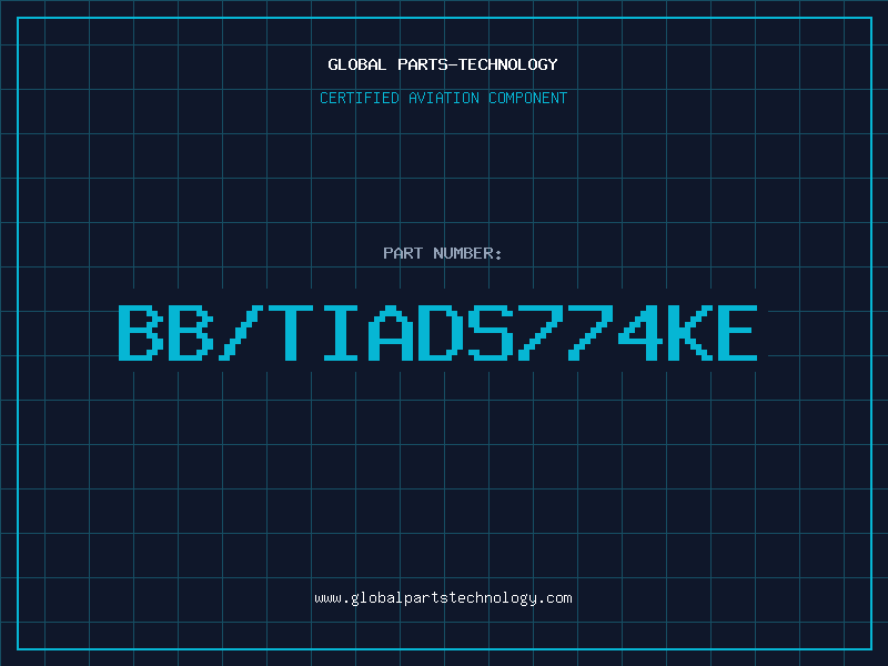 Aviation Part BB/TIADS774KE