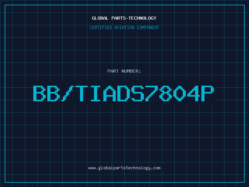 Aviation Part BB/TIADS7804P