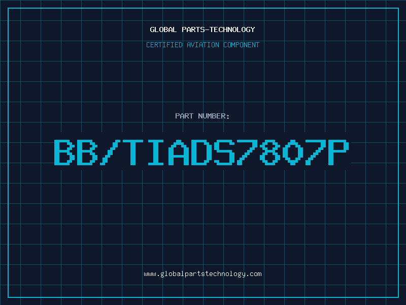 Aviation Part BB/TIADS7807P