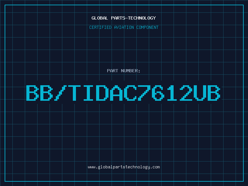 Aviation Part BB/TIDAC7612UB