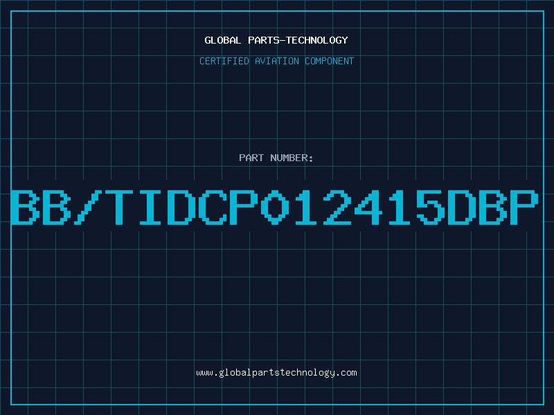 Aviation Part BB/TIDCP012415DBP