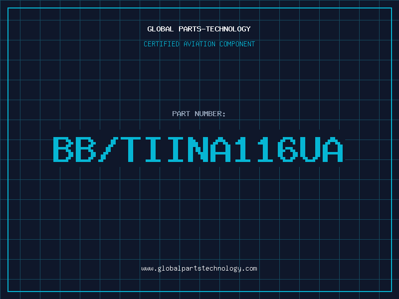 Aviation Part BB/TIINA116UA