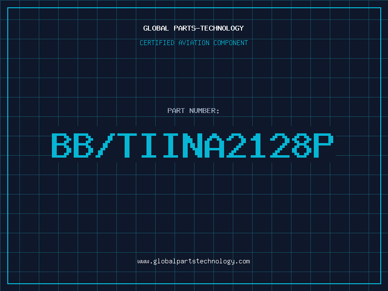 Aviation Part BB/TIINA2128P