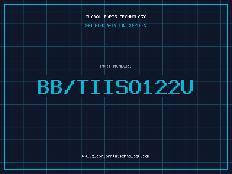 Aviation Part BB/TIISO122U