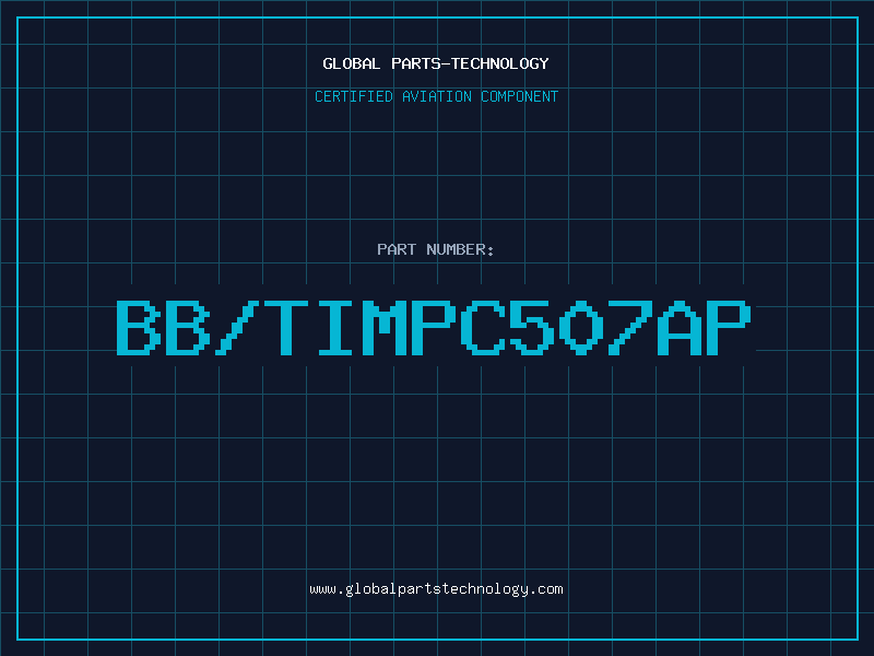 Aviation Part BB/TIMPC507AP