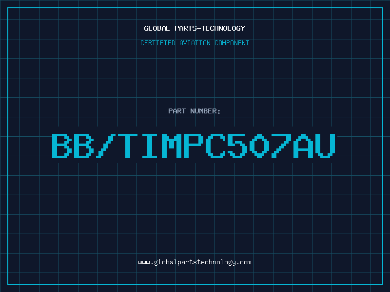 Aviation Part BB/TIMPC507AU
