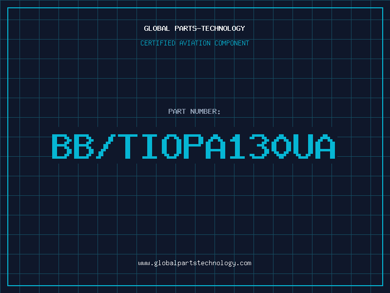Aviation Part BB/TIOPA130UA