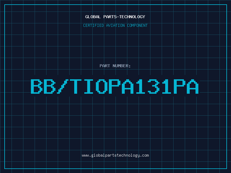 Aviation Part BB/TIOPA131PA