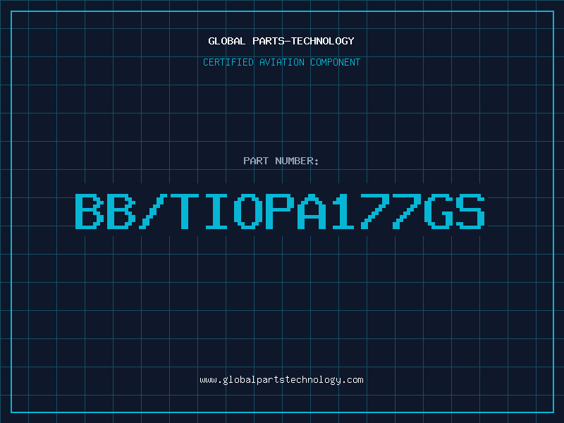 Aviation Part BB/TIOPA177GS