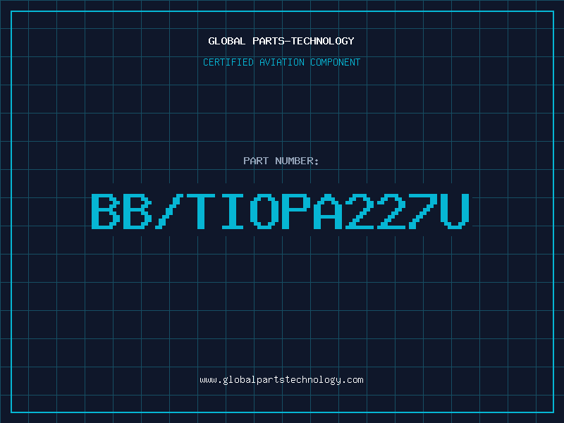 Aviation Part BB/TIOPA227U