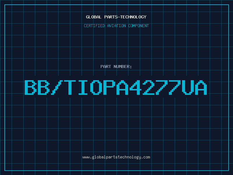 Aviation Part BB/TIOPA4277UA