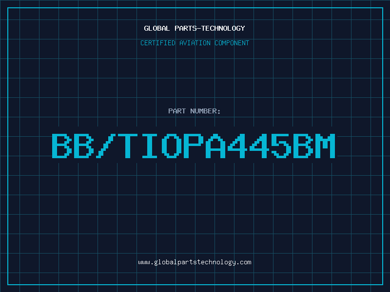 Aviation Part BB/TIOPA445BM