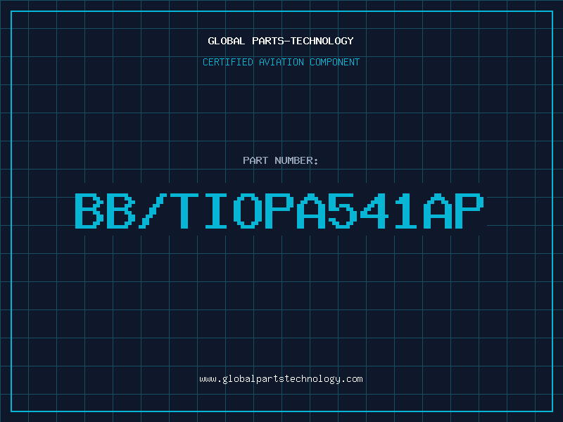 Aviation Part BB/TIOPA541AP
