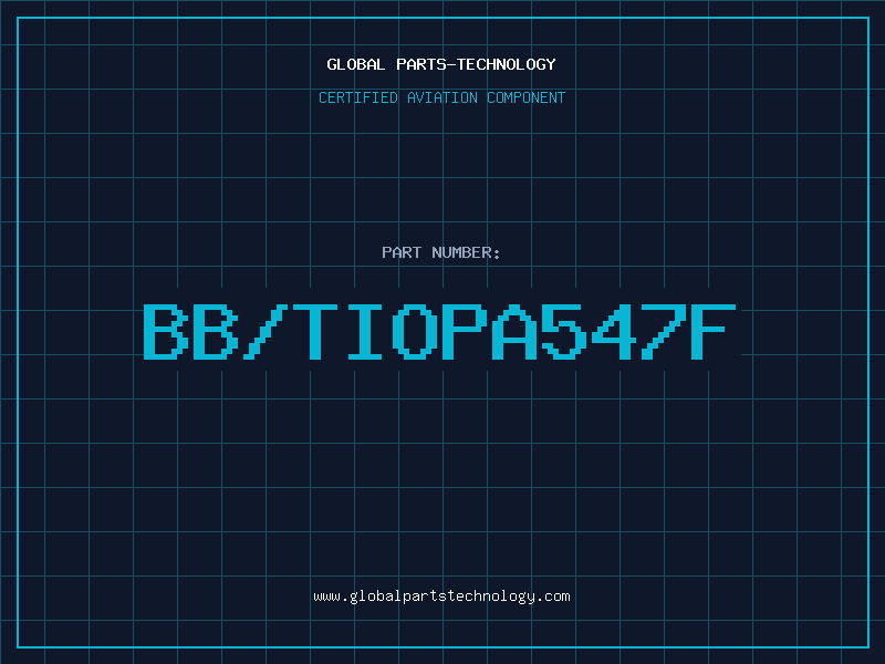 Aviation Part BB/TIOPA547F