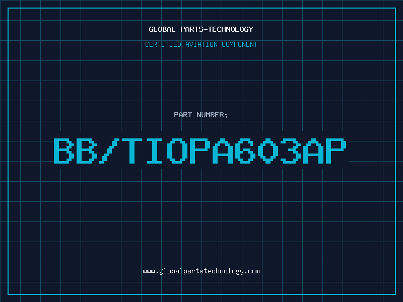 Aviation Part BB/TIOPA603AP