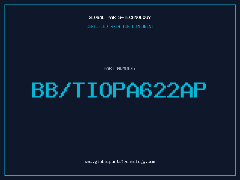 Aviation Part BB/TIOPA622AP
