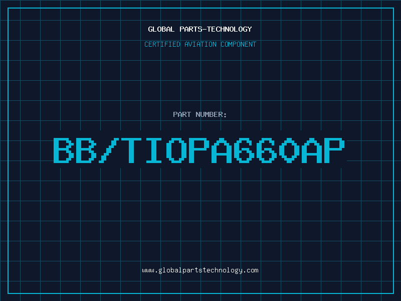Aviation Part BB/TIOPA660AP