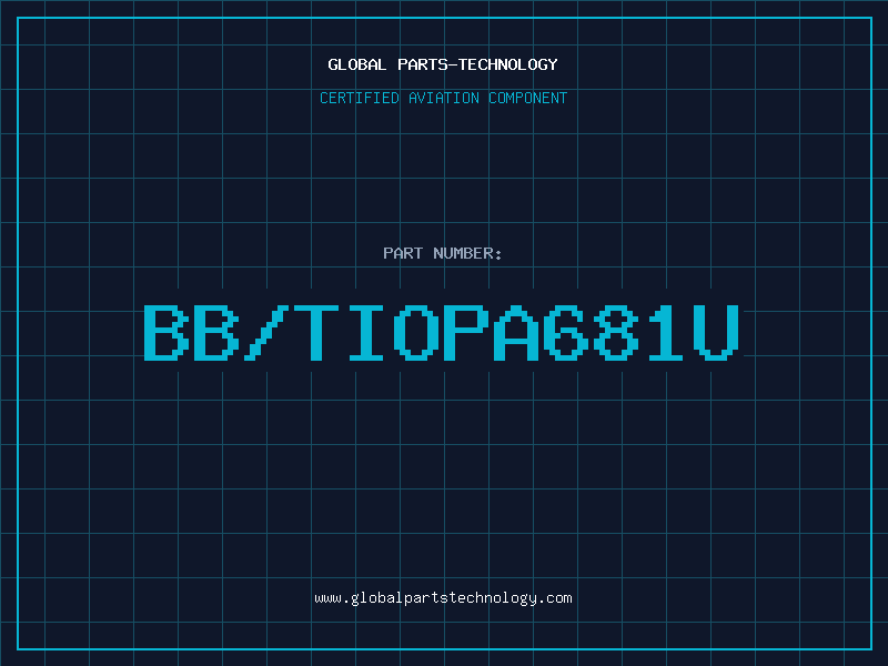 Aviation Part BB/TIOPA681U