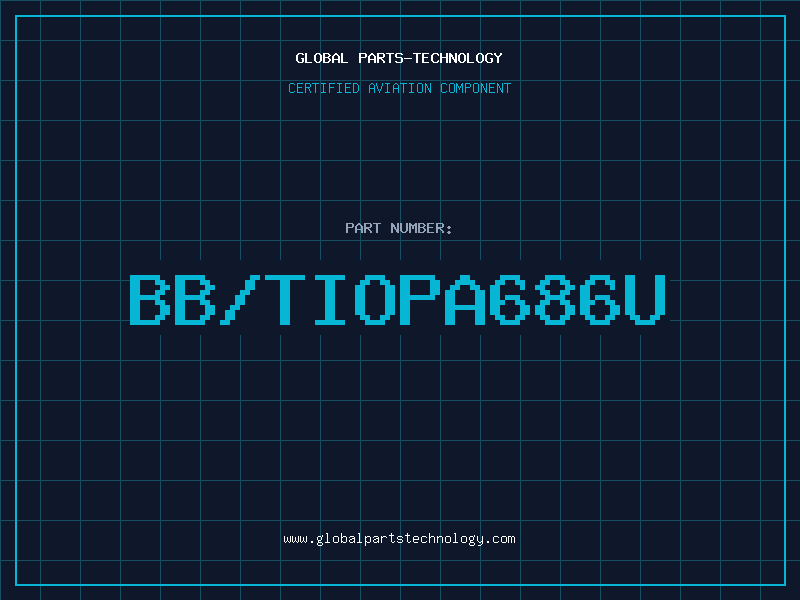 Aviation Part BB/TIOPA686U