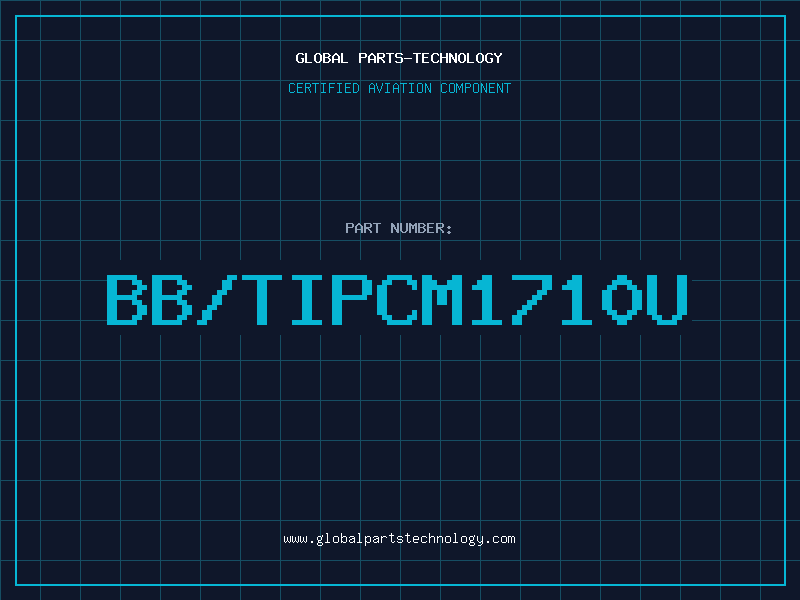 Aviation Part BB/TIPCM1710U