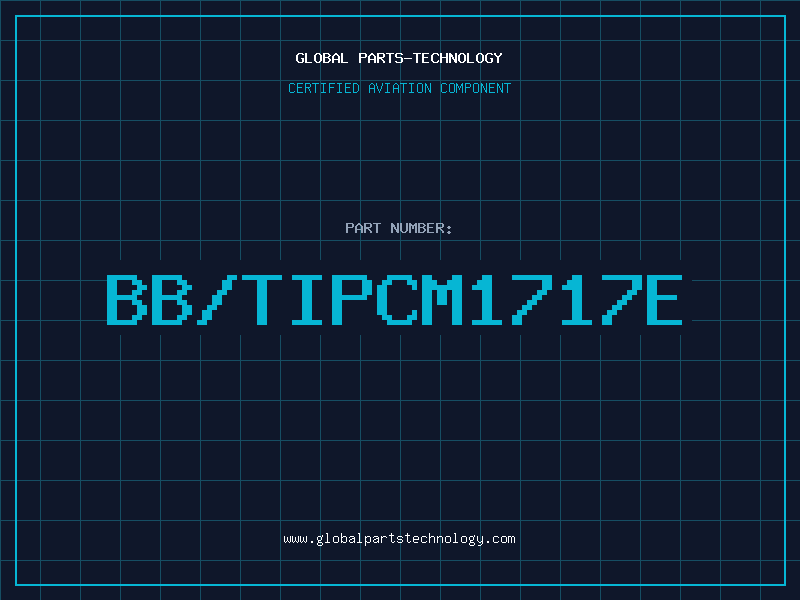 Aviation Part BB/TIPCM1717E