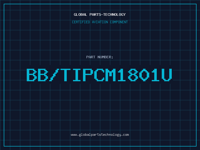 Aviation Part BB/TIPCM1801U